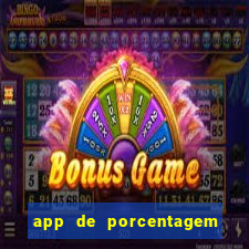 app de porcentagem de jogos slots